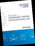 Robinetterie industrielle, gestion des fluides